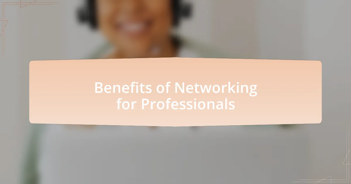 Benefits of Networking for Professionals