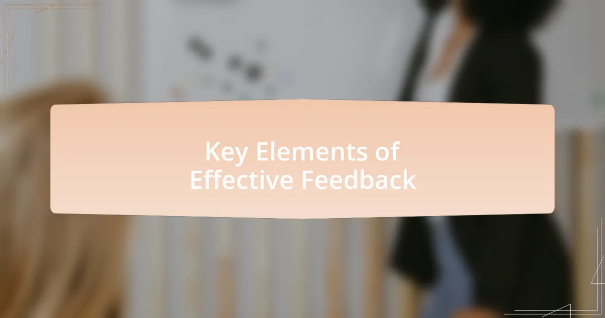 Key Elements of Effective Feedback