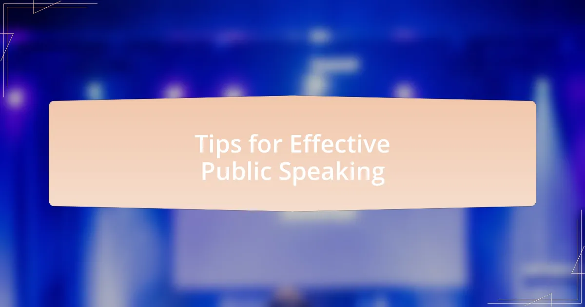 Tips for Effective Public Speaking